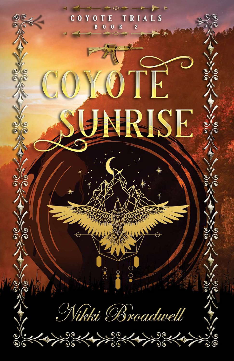 Coyote Sunrise: Coyote Trials Book 2 poster