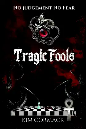 Tragic Fools (Children of Ankh Series) poster