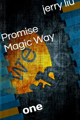 The Promise Magic Way: 01-99 poster