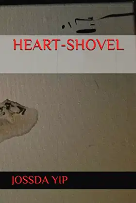 HEART-SHOVEL poster