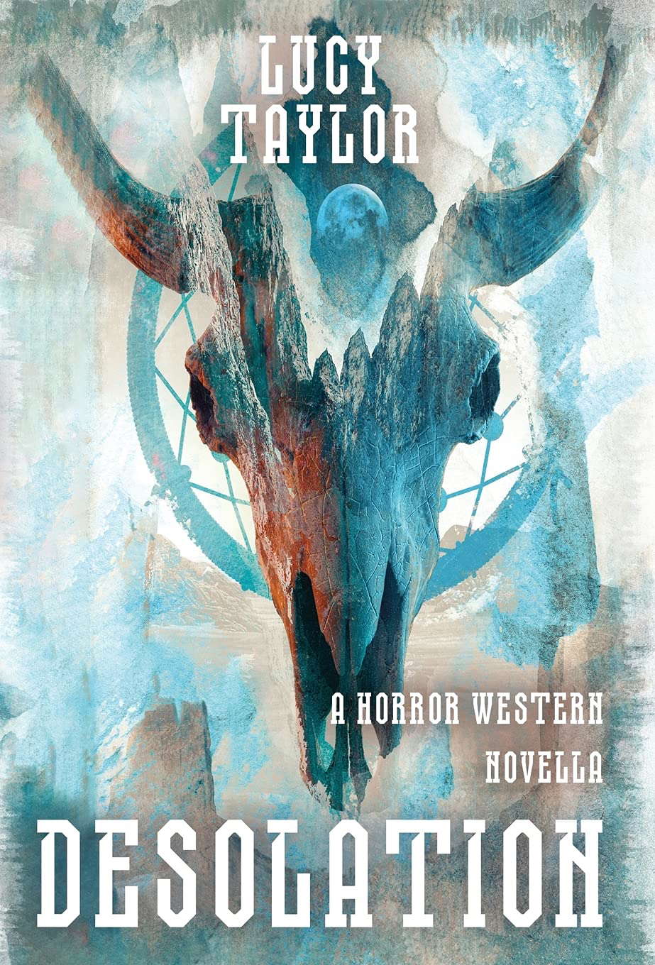 Desolation: A Horror Western Novella (Welcome to the West) poster