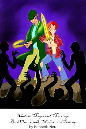 Shadow-Mages and Marriage Book One: Light, Shadow, and Dating poster