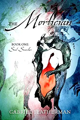 The Mortician - Book One: Soul Searcher poster