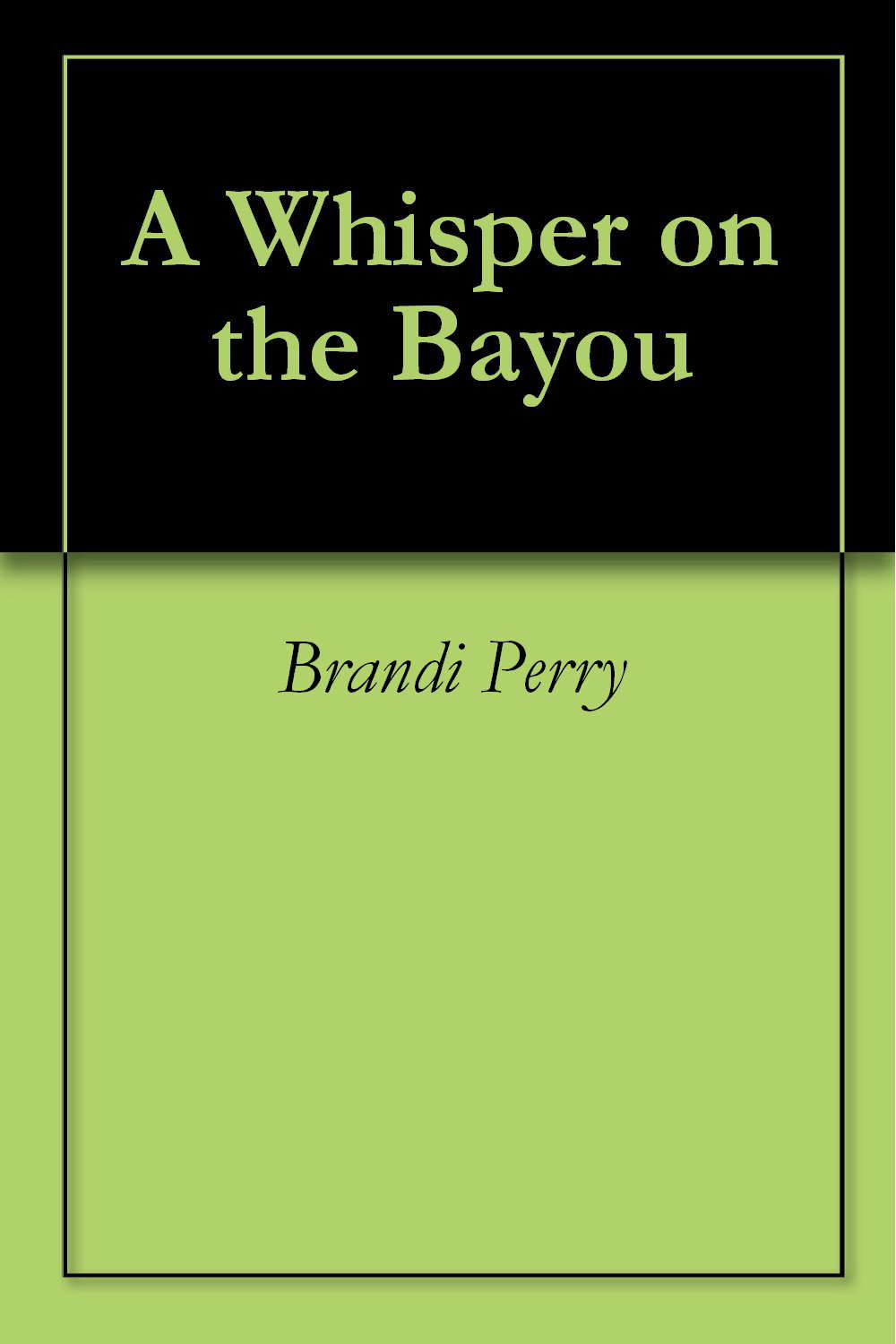 A Whisper on the Bayou poster