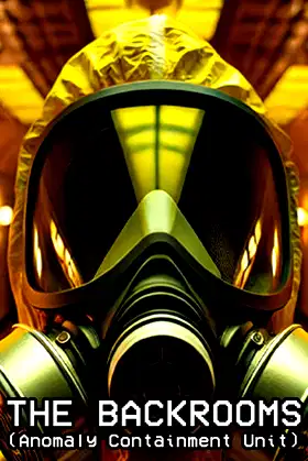 The Backrooms: Anomaly Containment Unit poster