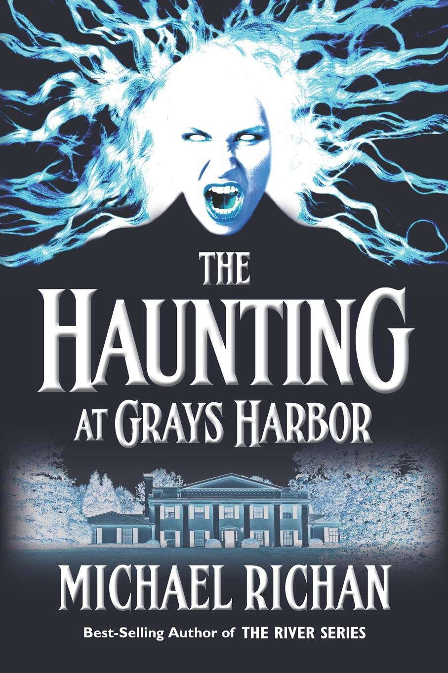 The Haunting at Grays Harbor (The River) poster
