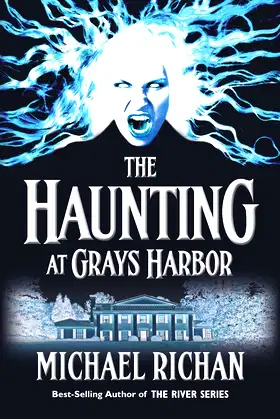 The Haunting at Grays Harbor (The River) poster