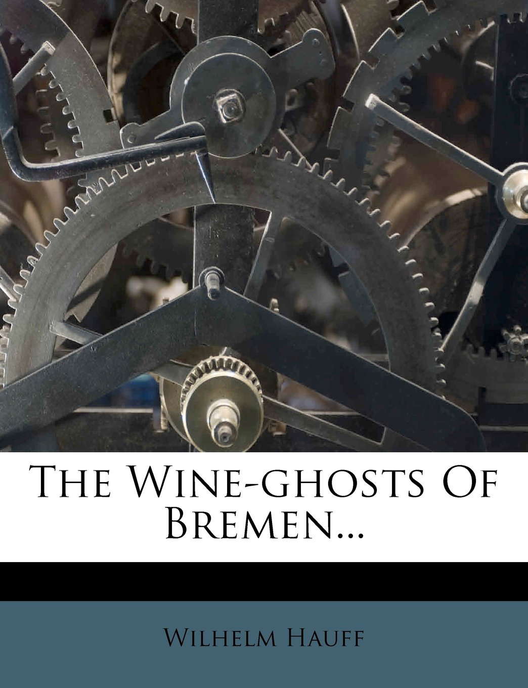 The Wine-ghosts Of Bremen... poster