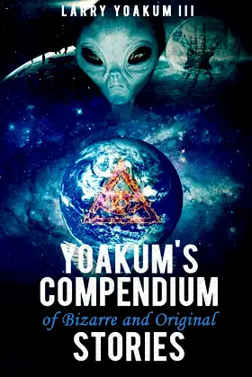 Yoakum's Compendium of Bizarre and Original Stories poster