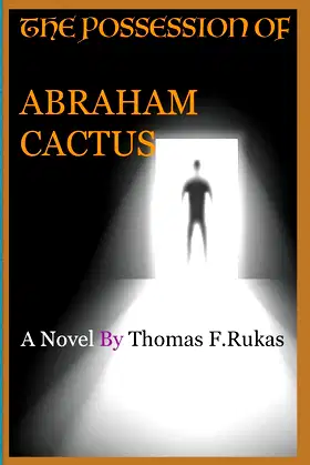 The Possession Of Abraham Cactus poster