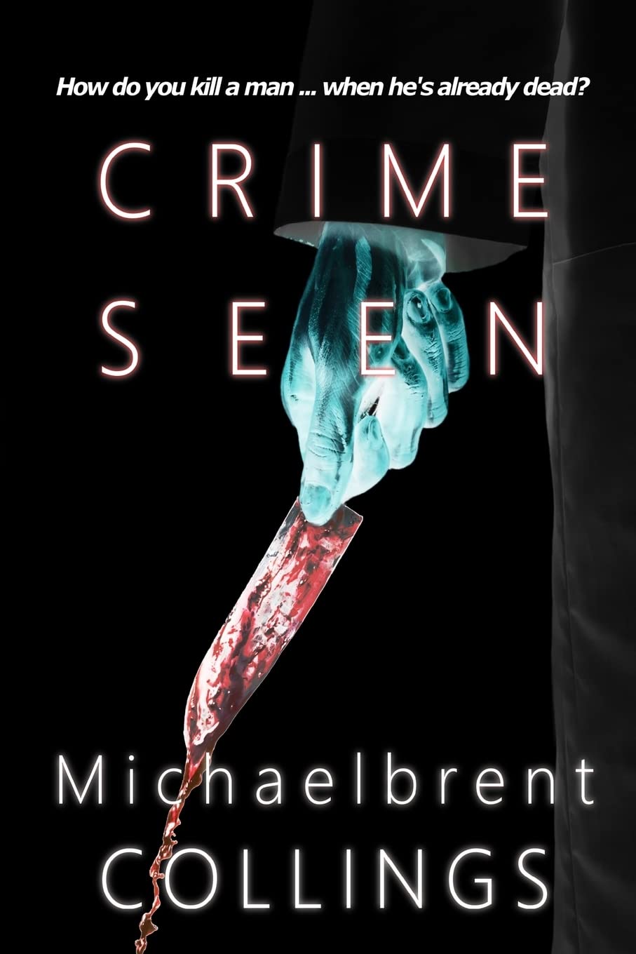Crime Seen poster