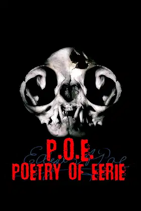 P.O.E. Poetry of Eerie poster