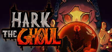 HARK THE GHOUL capsule
