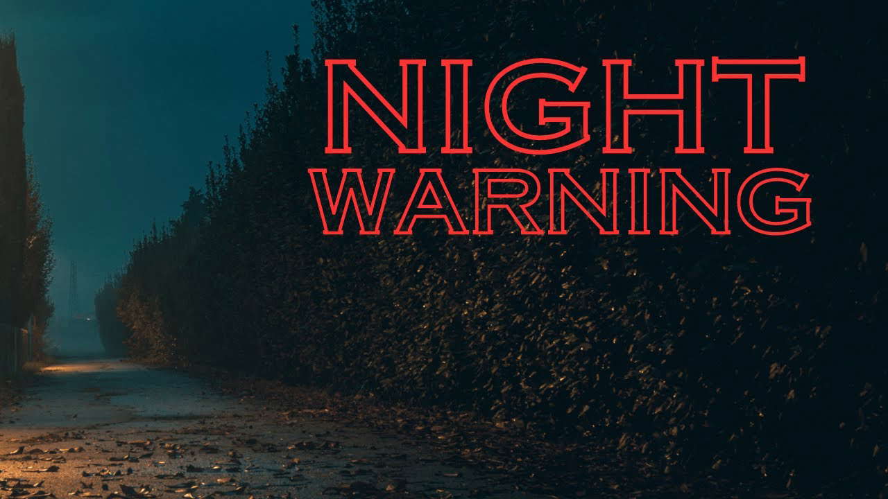 Night Warning | Short Horror Film
