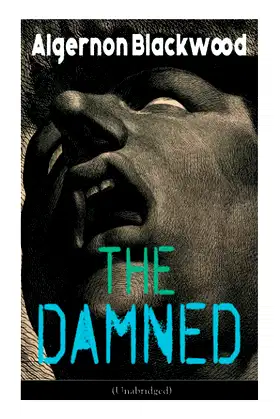 The Damned (Unabridged): Horror Classic poster