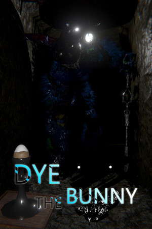 Dye The Bunny poster