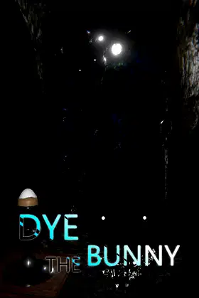Dye The Bunny poster