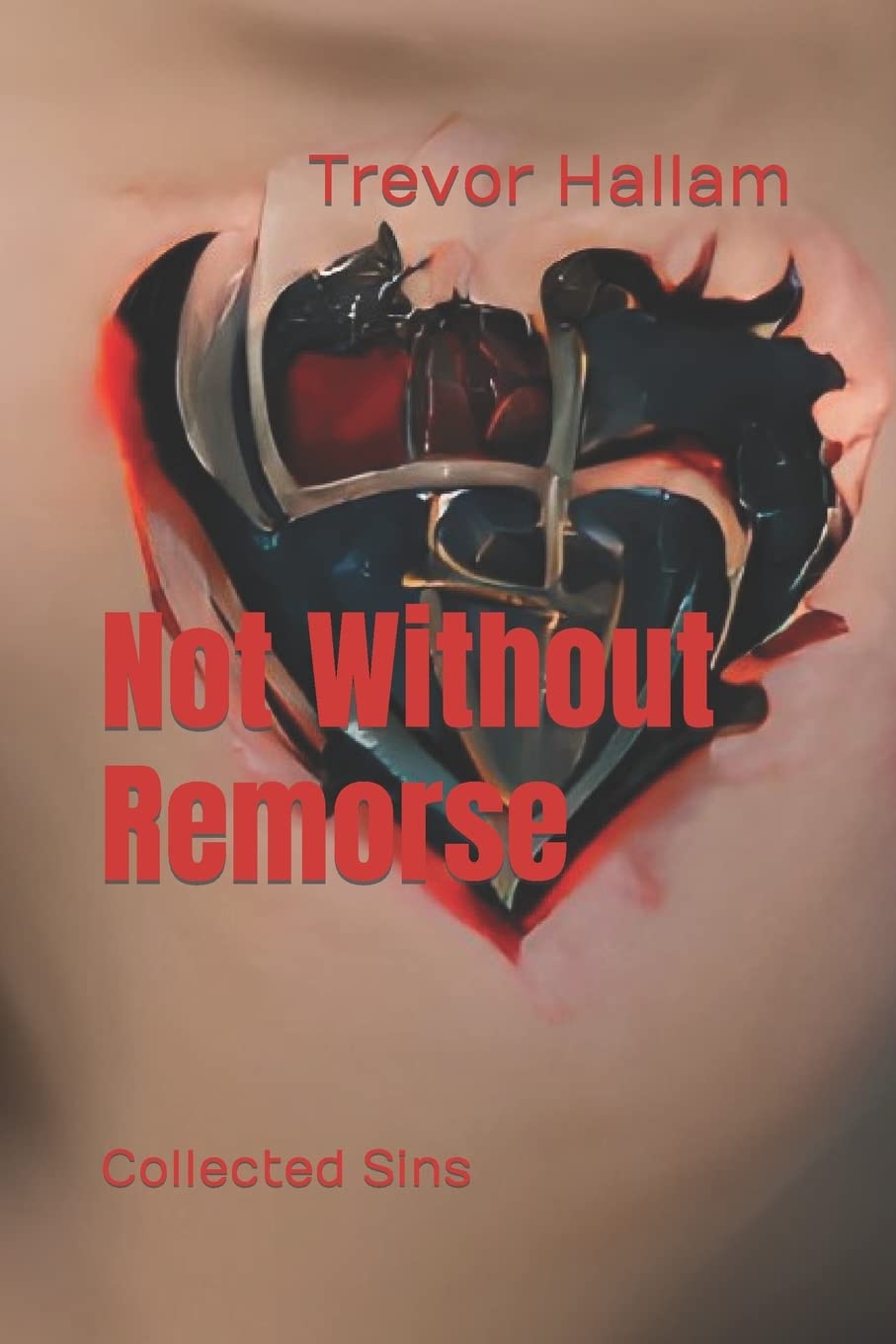 Not Without Remorse: Collected Sins poster