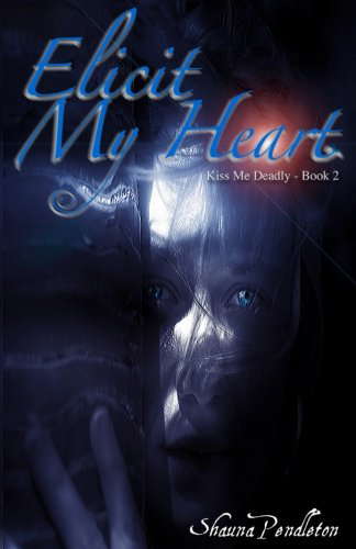 Elicit My Heart (Kiss Me Deadly) poster