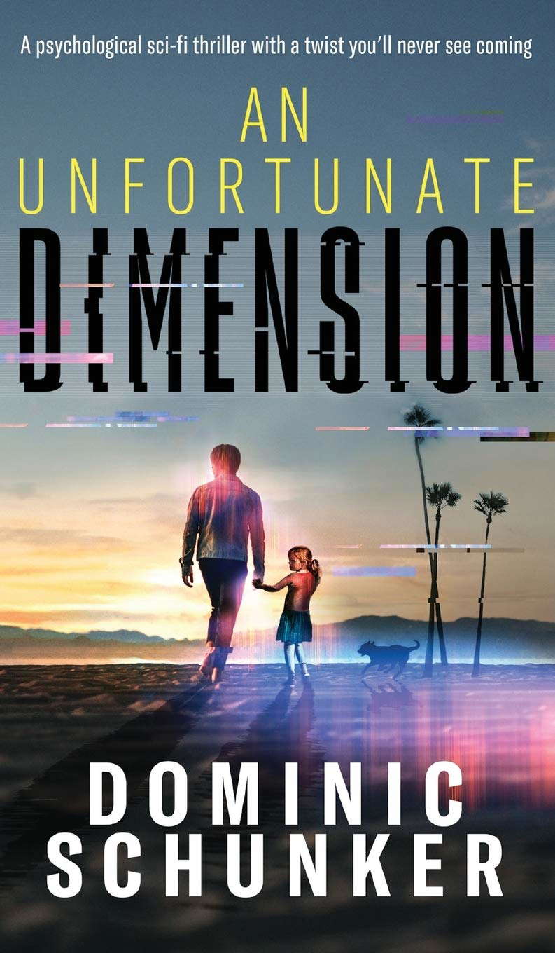 An Unfortunate Dimension poster