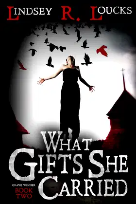 What Gifts She Carried (The Grave Winner) poster