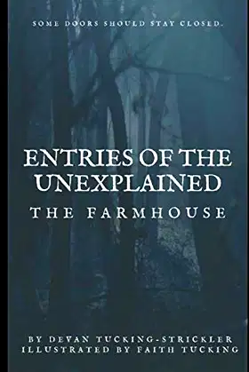 Entries of The Unexplained: The Farmhouse poster