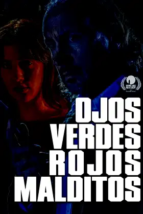 Ojos verdes, rojos malditos poster