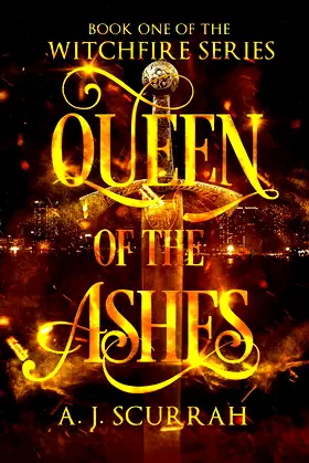 Queen of the Ashes (The Witchfire Series) poster