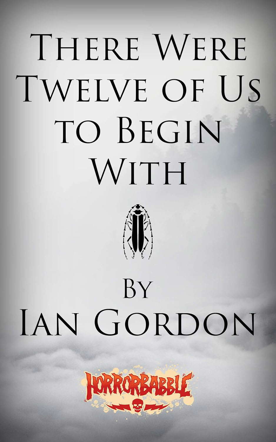 There Were Twelve of Us to Begin With (Twelve Days of Christmas Book 3) poster