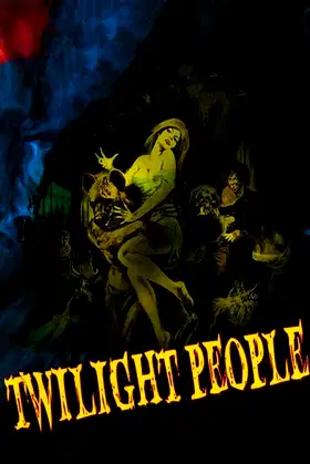 Twilight People poster