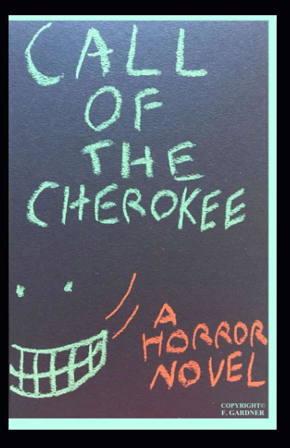 Call of the Cherokee (Horror's Call) poster