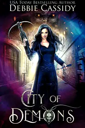 City of Demons: Chronicles of Arcana book 1 poster