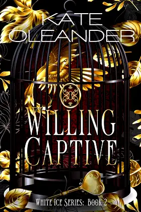 Willing Captive: A Fantasy Romance (White Ice Series Book 2) poster