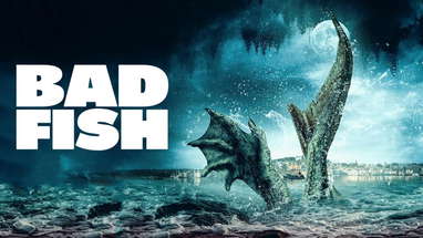 Bad Fish | Official Trailer | Horror Brains poster