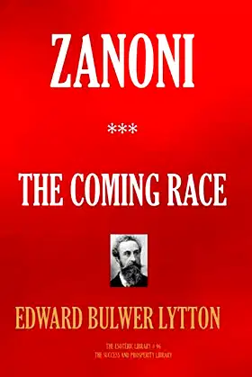 Zanoni & The Coming Race (The Esoteric Collection) poster