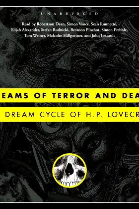 Dreams of Terror and Death: The Dream Cycle of H. P. Lovecraft poster