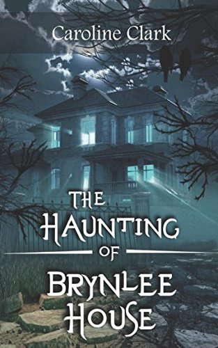 The Haunting of Brynlee House poster