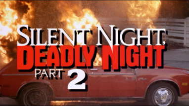 SILENT NIGHT, DEADLY NIGHT PART 2 [Official Theatrical Trailer - AGFA] poster