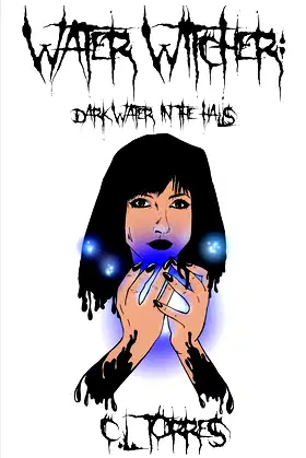 Water Witcher: Dark Water in the Halls poster