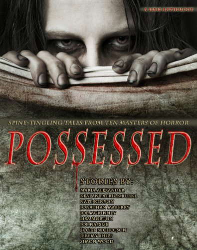 Possessed: Spine Tingling Tales From Ten Masters of Horror poster