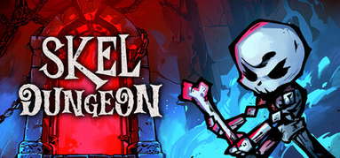 Skel Dungeon: Heroes Must Die! capsule