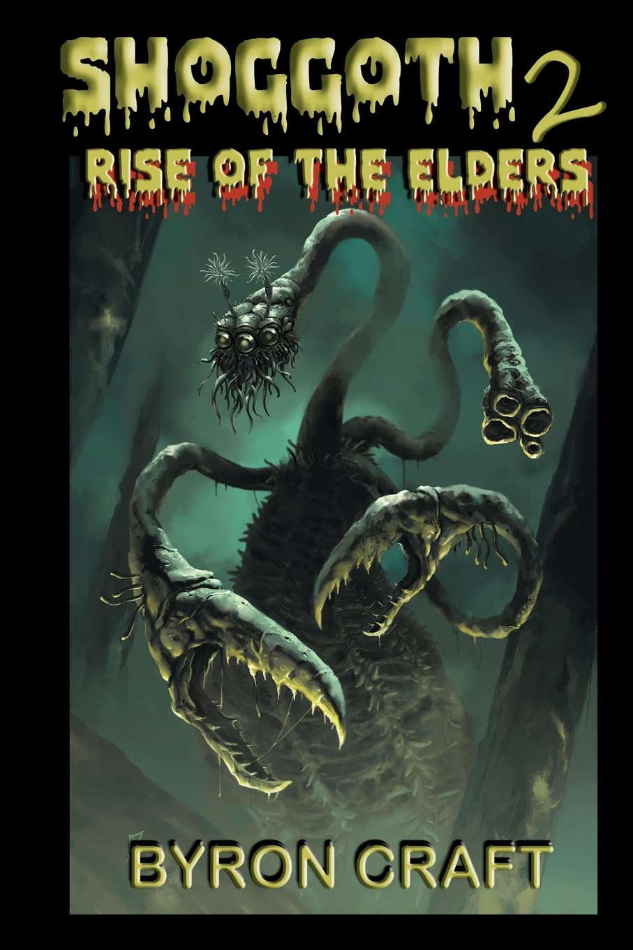 Shoggoth 2: Rise of the Elders (The Mythos Project) poster