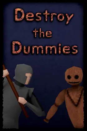 Destroy the Dummies poster