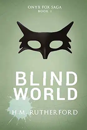 Blind World (The Onyx Fox Saga) poster