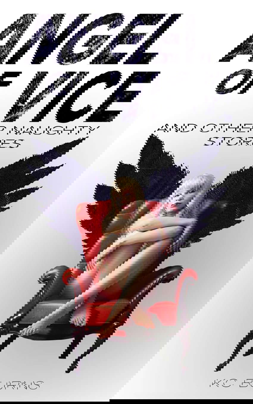 Angel of Vice: and other naughty stories poster