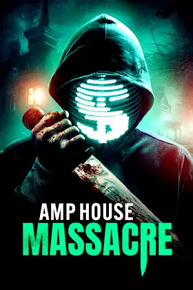 AMP House Massacre poster