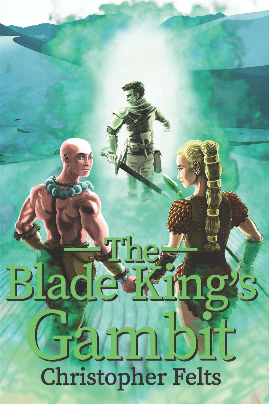 The Blade King's Gambit (Rogue Hope Saga) poster