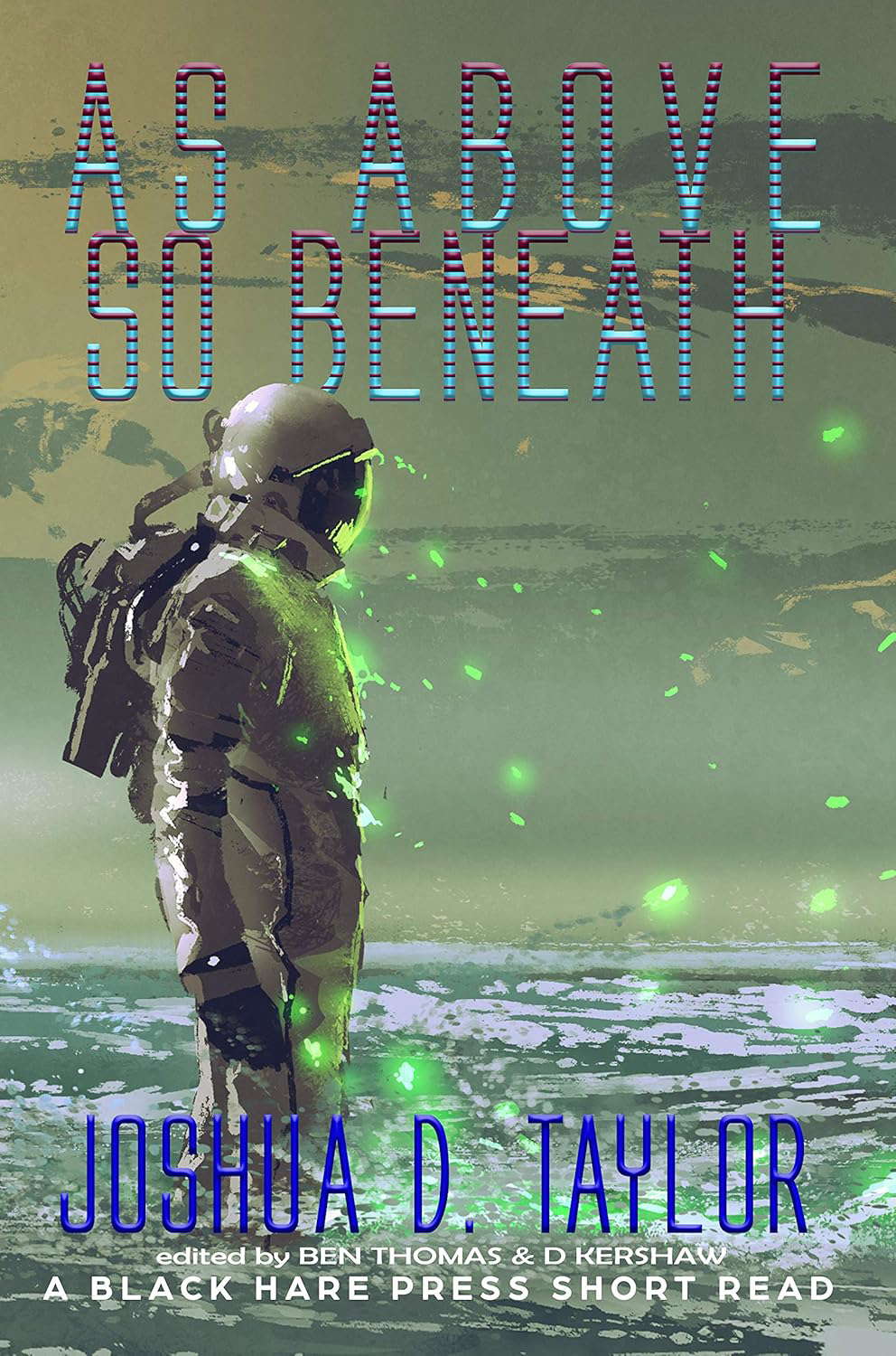 As Above, So Beneath (Short Reads Book 4) poster