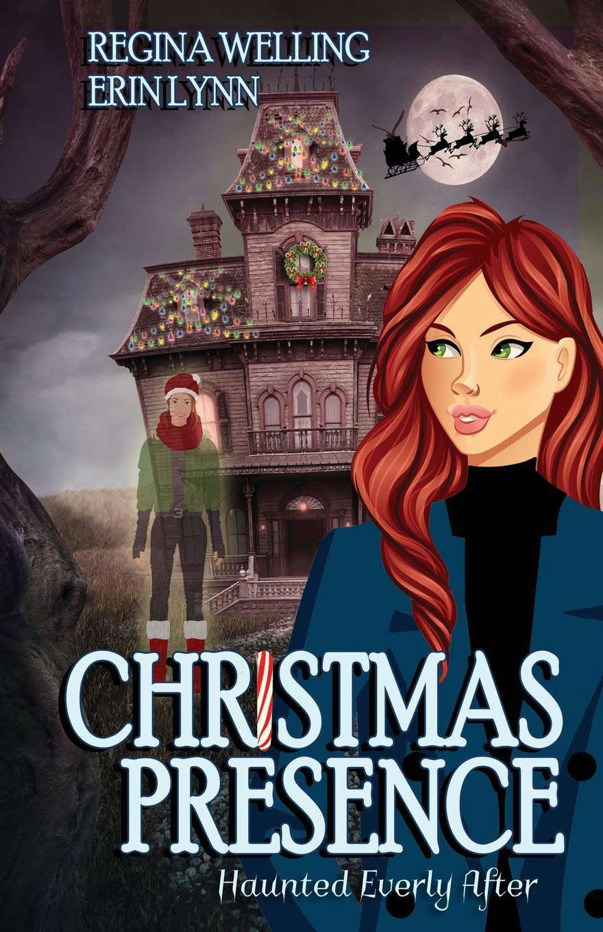 Christmas Presence: A Ghostly Mystery Series (Haunted Everly After) poster