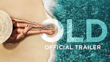 Old - Official Trailer [HD] poster